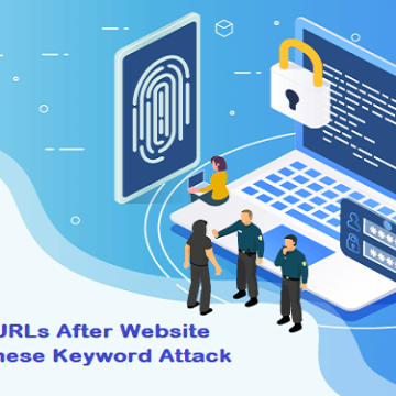 How To Remove Spam URLs After Website Hacking | Japanese Keyword Attack Removal.